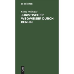 Juristischer Wegweiser durch Berlin