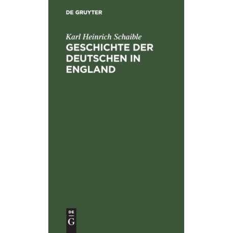 Geschichte der Deutschen in England