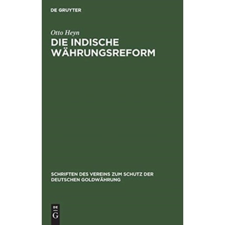 Die indische Wahrungsreform