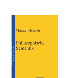Philosophische Semantik