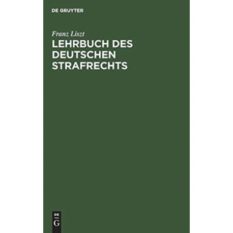 Lehrbuch des deutschen Strafrechts