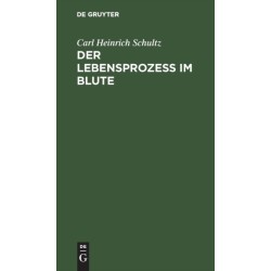 Der Lebensprozess im Blute
