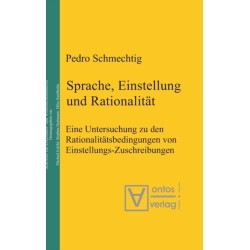 Sprache, Einstellung und Rationalitat