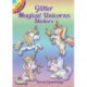 Glitter Magical Unicorns Stickers: Magical Unicorns