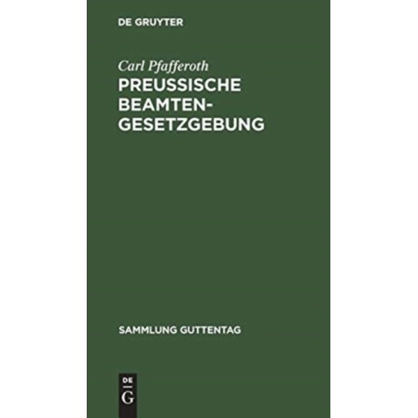 Preußische Beamten-Gesetzgebung