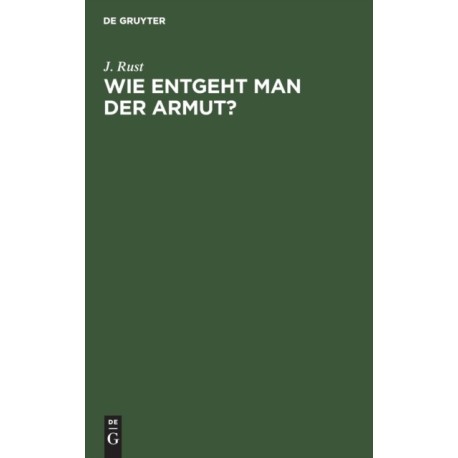 Wie entgeht man der Armut?