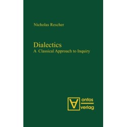 Dialectics: A Classical Approach to Inquiry