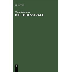 Die Todesstrafe: Ein Gutachten