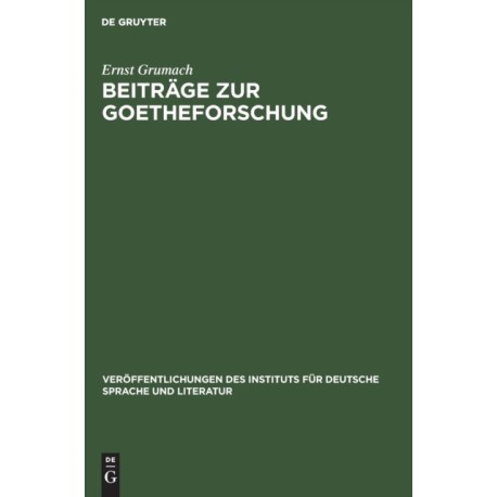 Beitrage Zur Goetheforschung