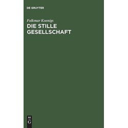 Die stille Gesellschaft