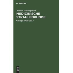Medizinische Strahlenkunde