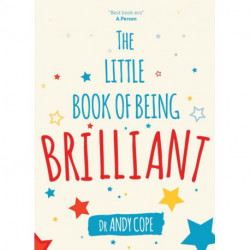 The Little Book of Being Brilliant