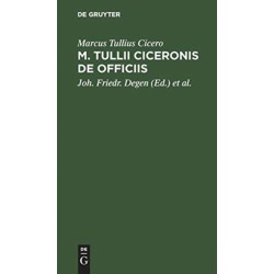 M. Tullii Ciceronis De Officiis