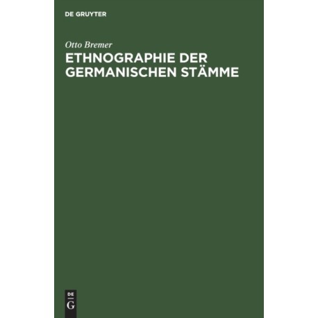 Ethnographie Der Germanischen Stamme