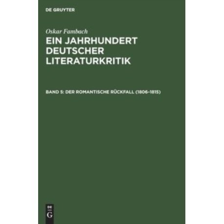Der Romantische Ruckfall (1806-1815)