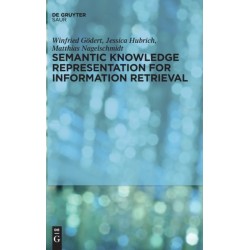 Semantic Knowledge Representation for Information Retrieval