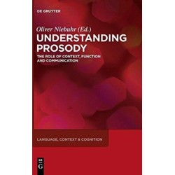 Understanding Prosody: The Role of Context, Function and Communication