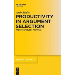Productivity in Argument Selection: From Morphology to Syntax