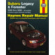 Subaru Legacy & Forester covering Legacy (2000-2009) & Forester (2000-2008), inc. Legacy Outback & Baja Haynes Repair Manual (USA)