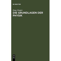 Die Grundlagen der Physik