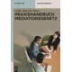 Praxishandbuch Mediationsgesetz