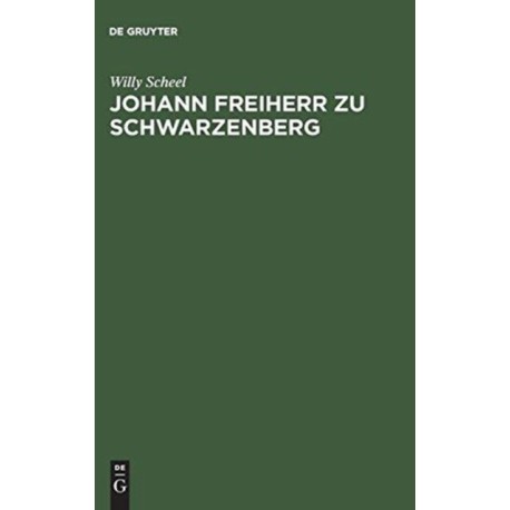 Johann Freiherr Zu Schwarzenberg