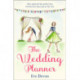 The Wedding Planner: A Heartwarming Feel Good Romance Perfect for Spring!