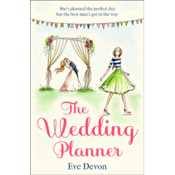 The Wedding Planner: A Heartwarming Feel Good Romance Perfect for Spring!