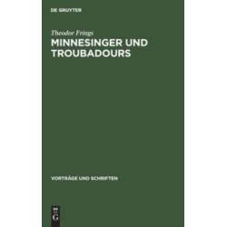 Minnesinger Und Troubadours