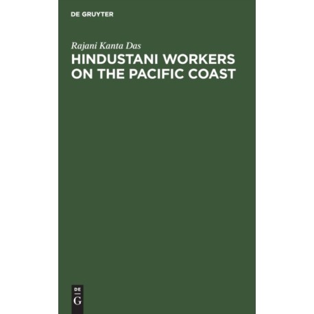 Hindustani workers on the Pacific coast
