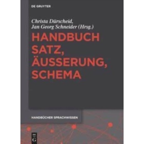 Handbuch Satz, Außerung, Schema