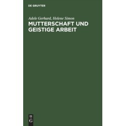 Mutterschaft und geistige Arbeit