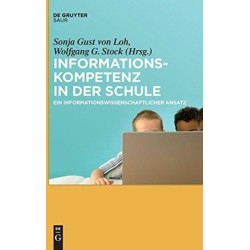 Informationskompetenz in der Schule