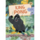 King Pong: (Gold Early Reader)