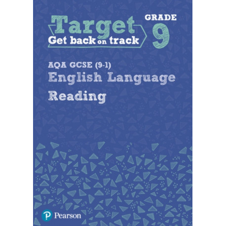 Target Grade 9 Reading AQA GCSE (9-1) English Language Workbook