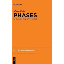 Phases: An essay on cyclicity in syntax
