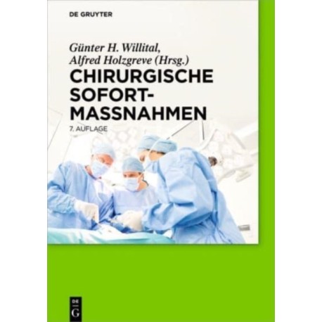 Chirurgische Sofortmaßnahmen