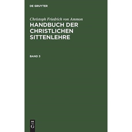 Handbuch der christlichen Sittenlehre