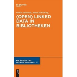 (Open) Linked Data in Bibliotheken