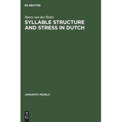 Syllable Structure and Stress in Dutch