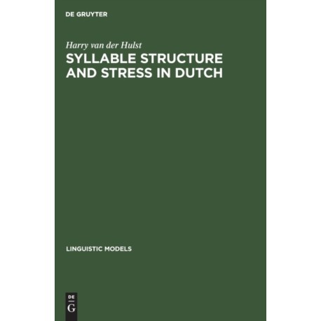 Syllable Structure and Stress in Dutch