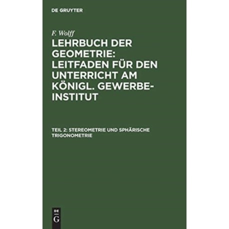 Stereometrie und spharische Trigonometrie