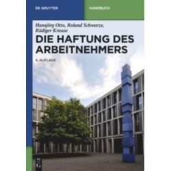 Die Haftung des Arbeitnehmers