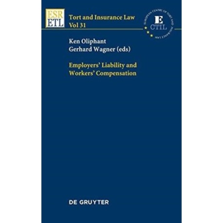 Employers' Liability and Workers' Compensation