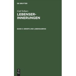 Briefe und Lebensabriß