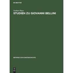 Studien Zu Giovanni Bellini