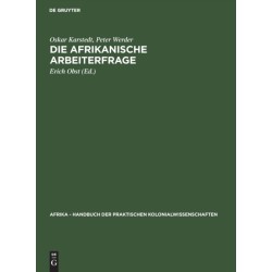 Die Afrikanische Arbeiterfrage