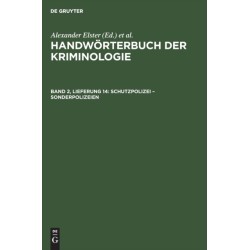 Schutzpolizei - Sonderpolizeien