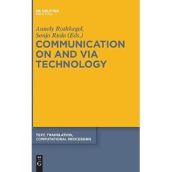Communication on and via Technology