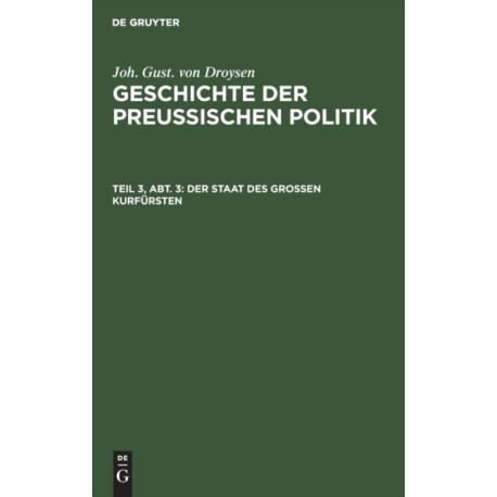 Der Staat Des Großen Kurfursten